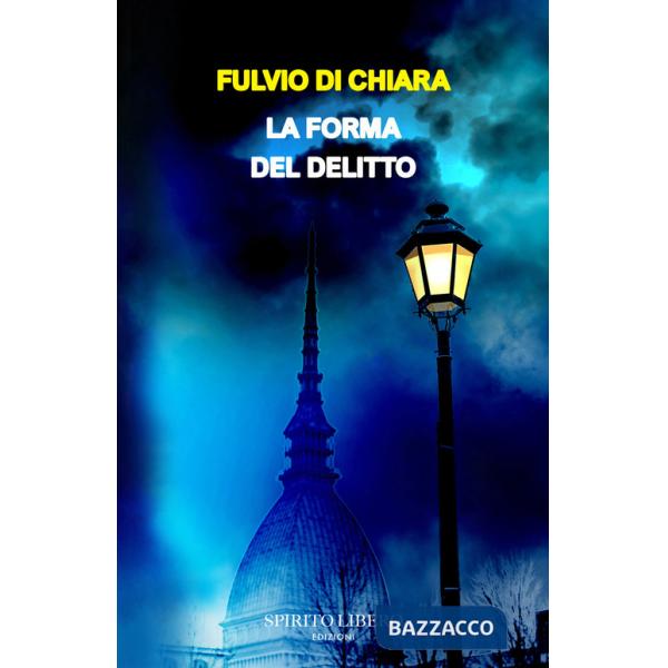 Forma del delitto (La)