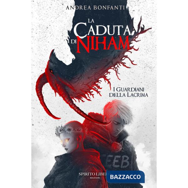 Caduta di Niham. I guardiani della Lacrima (La)