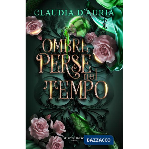 Ombre perse nel tempo