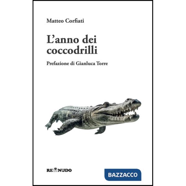 Anno dei coccodrilli (L')