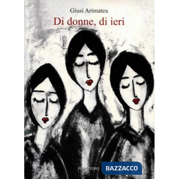 Di donne, di ieri