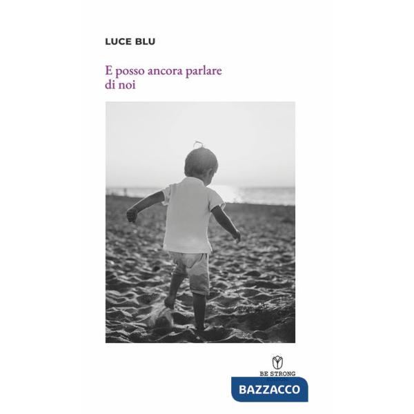 E posso ancora parlare di noi