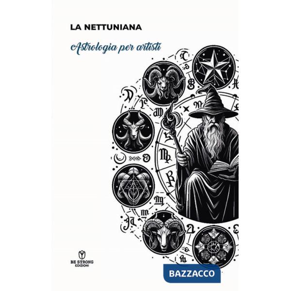Astrologia per artisti. Ediz. illustrata