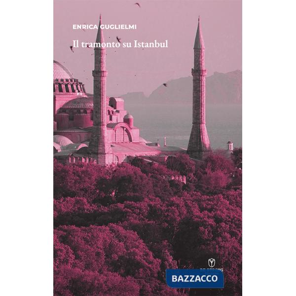 Tramonto su Istanbul (Il)