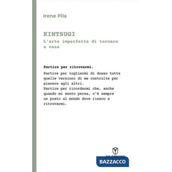 Kintsugi. L'arte imperfetta di tornare a casa