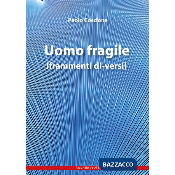 Uomo fragile