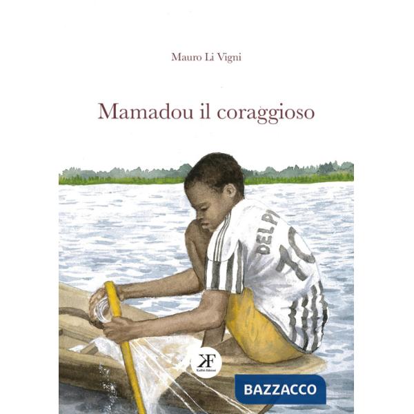 Mamadou il coraggioso