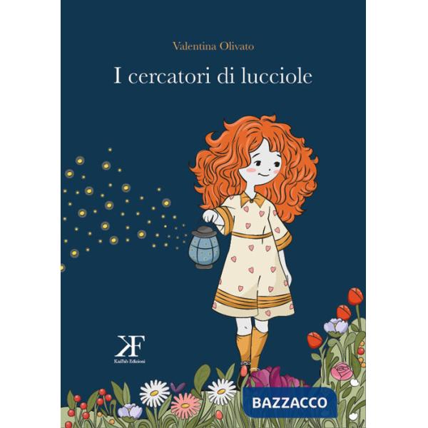 Cercatori di lucciole (I)