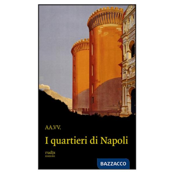 Quartieri di Napoli (I)