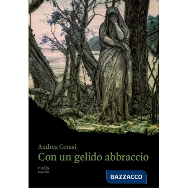 Con un gelido abbraccio