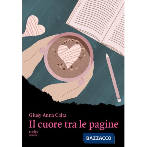 Cuore tra le pagine (Il)