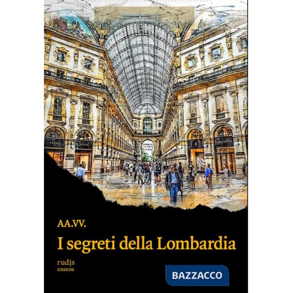 Segreti della Lombardia (I)