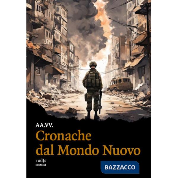 Cronache dal Mondo Nuovo
