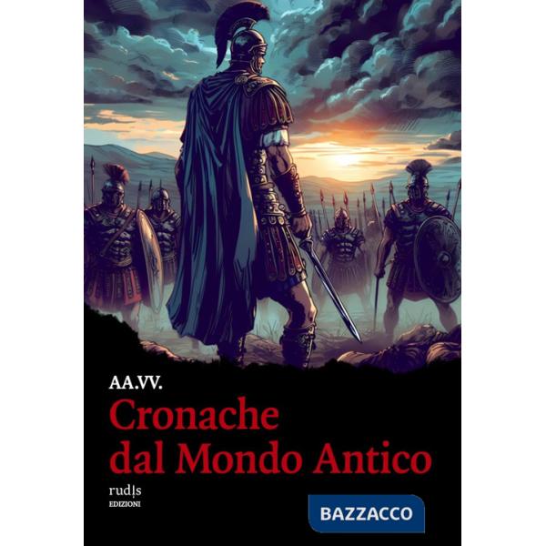 Cronache dal Mondo Antico