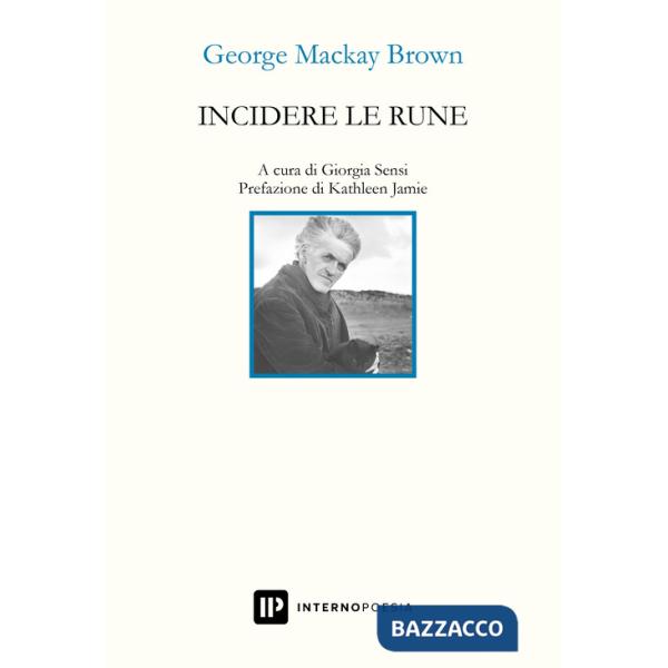 Incidere le rune. Testo inglese a fronte