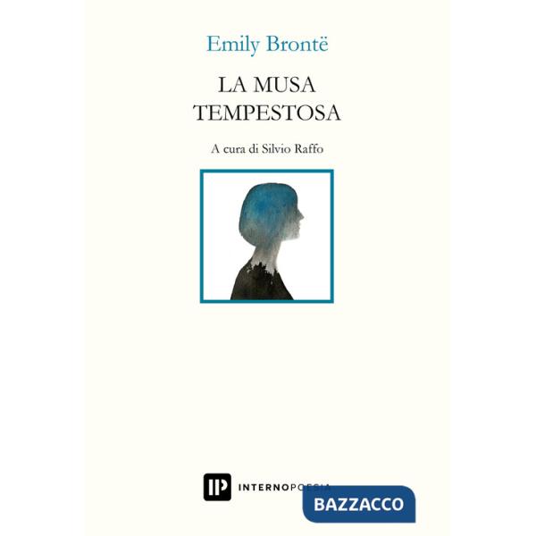 Musa tempestosa. Ediz. italiana e inglese (La)