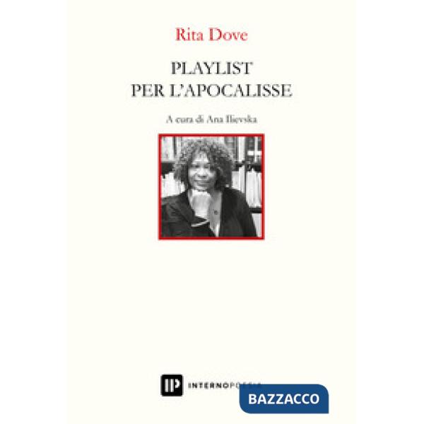 Playlist per l'apocalisse. Ediz. italiana e inglese