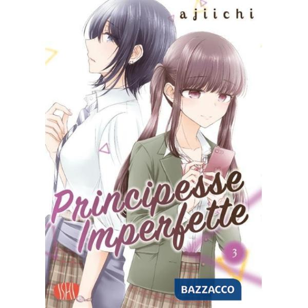 Principesse imperfette. Vol. 3