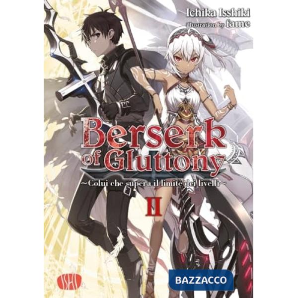 Berserk of gluttony. Vol. 2