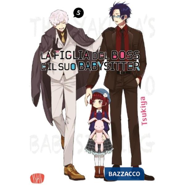 Figlia del boss e il suo babysitter (La). Vol. 5