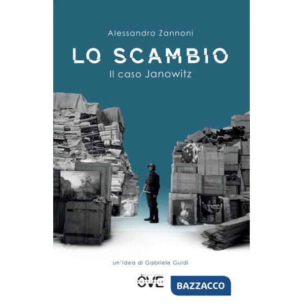 Scambio. Il caso Janowitz (Lo)