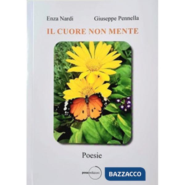 Cuore non mente (Il)