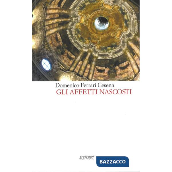 Affetti nascosti (Gli)