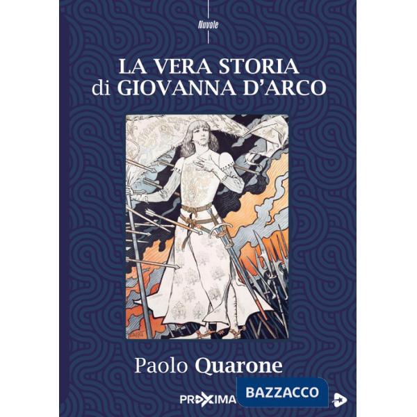 Vera storia di Giovanna d'Arco (La)