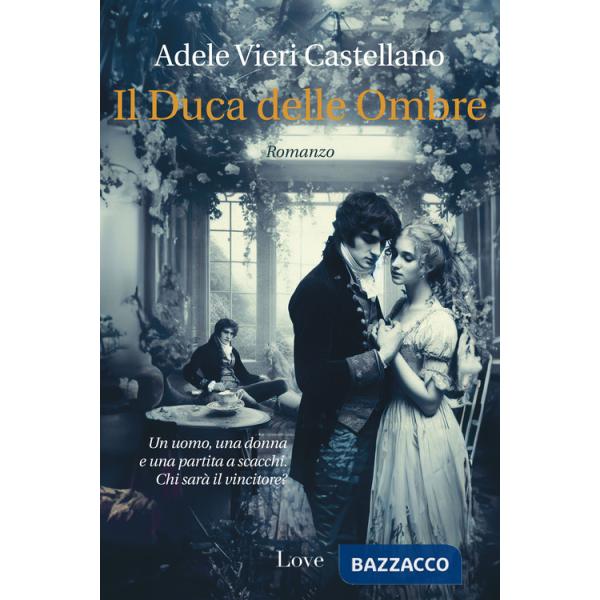 Duca delle ombre (Il)