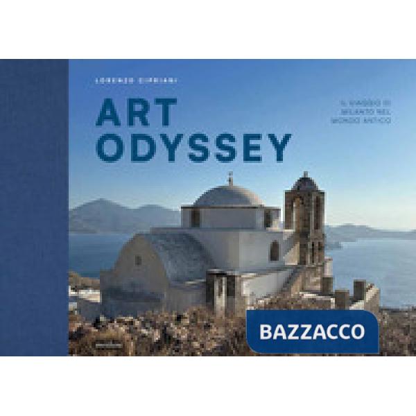 Art Odyssey. Il viaggio di Milanto nel mondo antico
