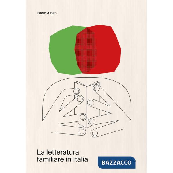 Letteratura familiare in Italia (La)