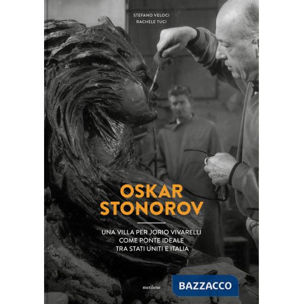Oskar Stonorov. Una villa per Jorio Vivarelli come ponte ideale tra Stati Uniti e Italia