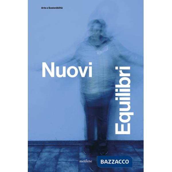 Nuovi equilibri