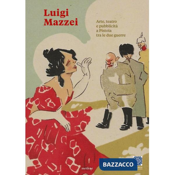 Luigi Mazzei tra Decò e Novecento