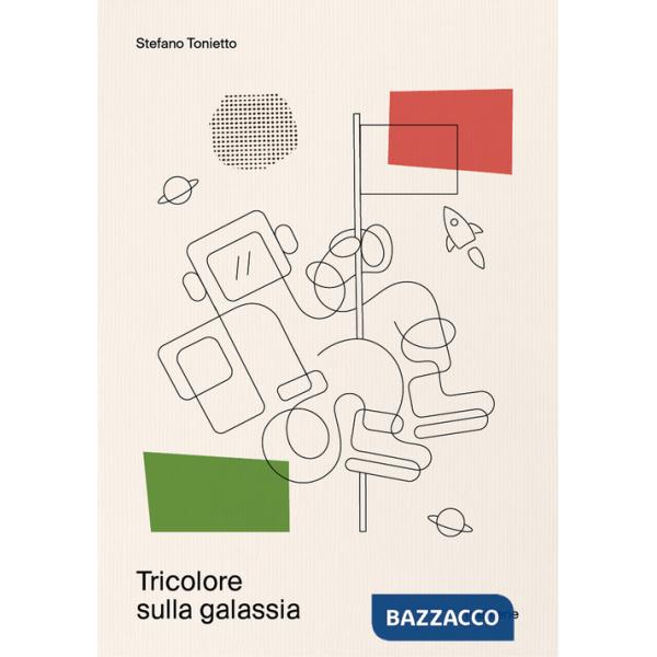 Tricolore sulla galassia