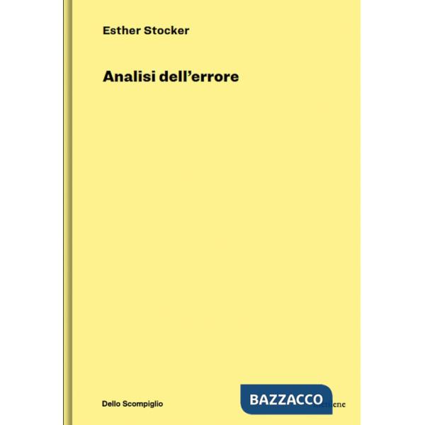 Analisi dell'errore. Ediz. illustrata