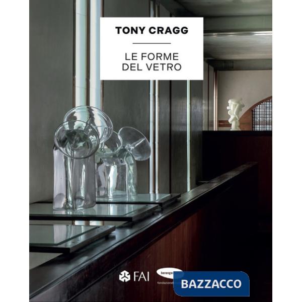 Tony Cragg. Le forme del vetro