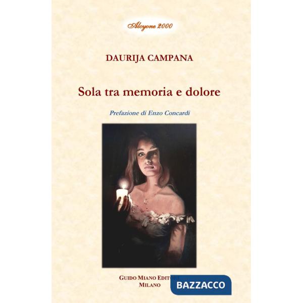 Sola tra memoria e dolore