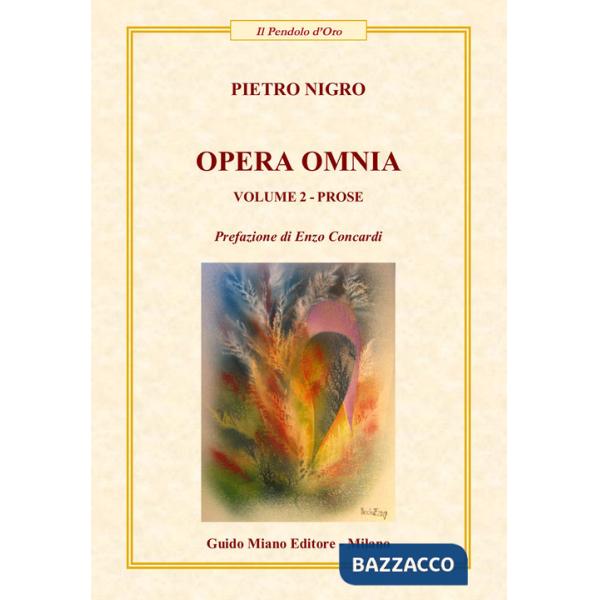 Opera omnia. Vol. 2: Prose