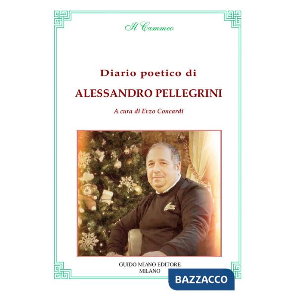 Diario poetico di Alessandro Pellegrini