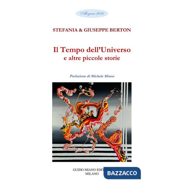 Tempo dell'universo e altre piccole storie (Il)