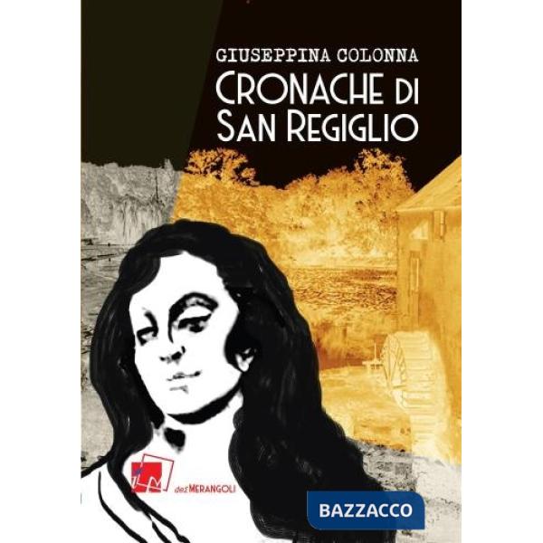 Cronache di San Regiglio