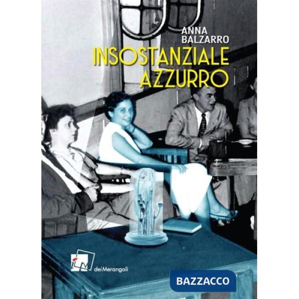 Insostanziale azzurro