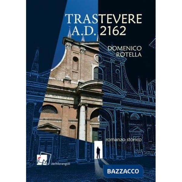 Trastevere A.D. 2162