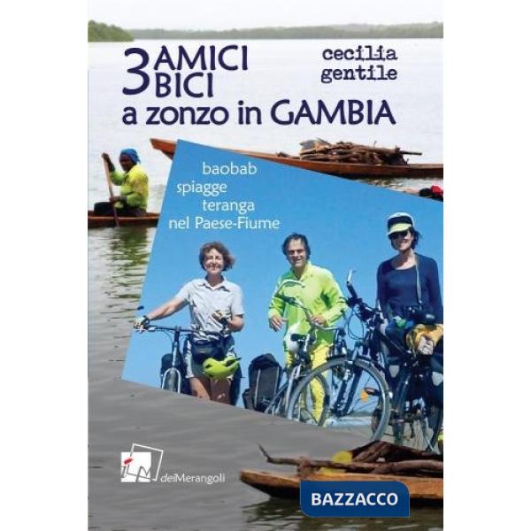 3 amici, 3 bici a zonzo in Gambia. Baobab, spiagge e teranga nel paese-fiume