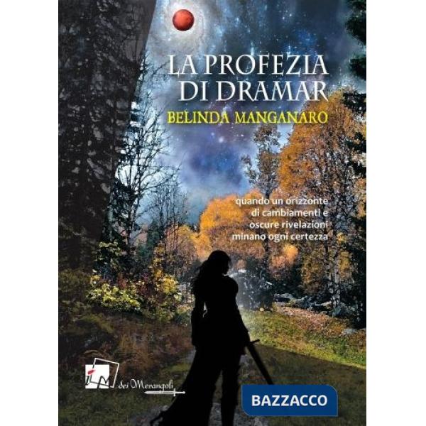 Profezia di Dramar (La)