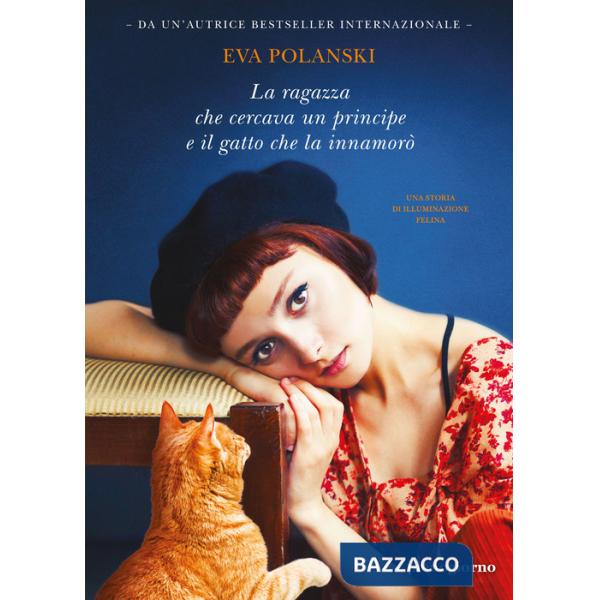 Ragazza che cercava un principe e il gatto che la innamorò (La)