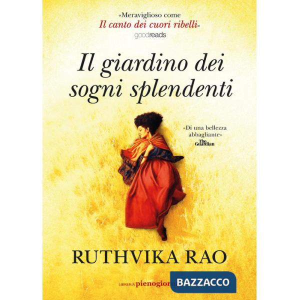 Giardino dei sogni splendenti (Il)