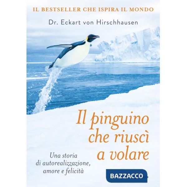 Pinguino che riuscì a volare (Il)