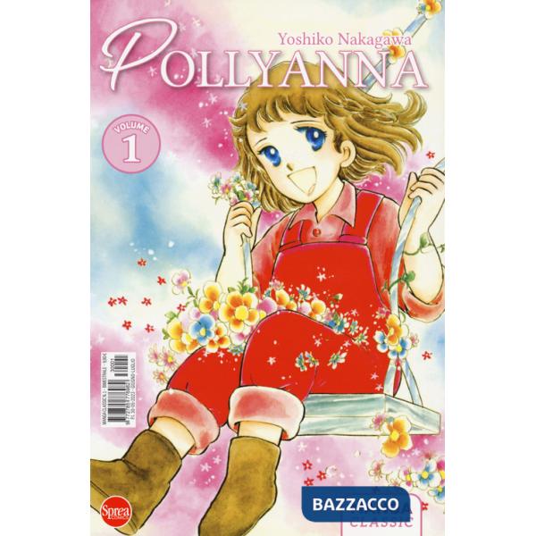 Pollyanna. Vol. 1